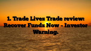 Trade Lives Trade