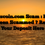 Invescoin.com Scam : Have You Been Scammed ? Reclaim Your Deposit Here
