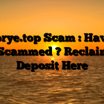 Stdubrye.top Scam : Have You Been Scammed ? Reclaim Your Deposit Here