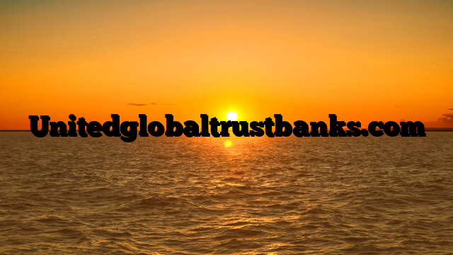 Unitedglobaltrustbanks.com