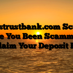 Axistrustbank.com Scam : Have You Been Scammed ? Reclaim Your Deposit Here