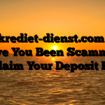 Boostkrediet-dienst.com Scam : Have You Been Scammed ? Reclaim Your Deposit Here