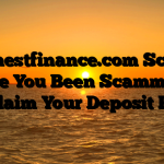 Ethnestfinance.com Scam : Have You Been Scammed ? Reclaim Your Deposit Here