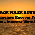 1. MERGE PULSE ADVISORS LLC  review: Recover Funds Now – Investor Warning.