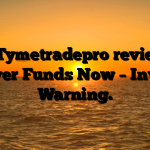 1. Tymetradepro review: Recover Funds Now – Investor Warning.