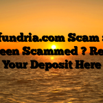 Axel-fundria.com Scam : Have You Been Scammed ? Reclaim Your Deposit Here