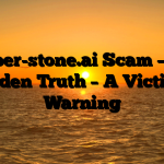 Harper-stone.ai Scam – The Hidden Truth – A Victim’s Warning