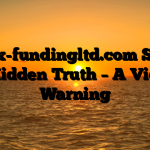 Glorex-fundingltd.com Scam – The Hidden Truth – A Victim’s Warning