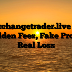 1. Bitxchangetrader.live Scam ; Hidden Fees, Fake Profits, Real Loss