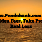 1. www.Pendobank.com Scam ; Hidden Fees, Fake Profits, Real Loss