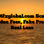 1. 86fxglobal.com Scam ; Hidden Fees, Fake Profits, Real Loss